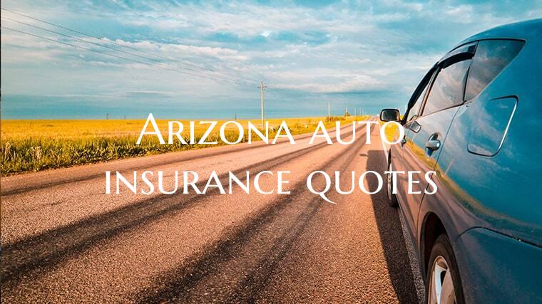 Arizona auto insurance quote...