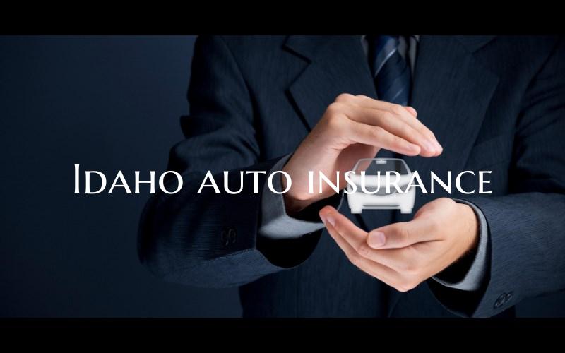Idaho auto insurance